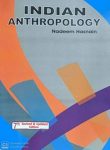 Indian Anthropology By Nadeem Hasnain