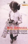 Social Change in Modern India by M.N. Srinivas
