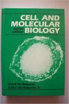 Cell and Molecular Biology by De Robertis and C.B. Powar