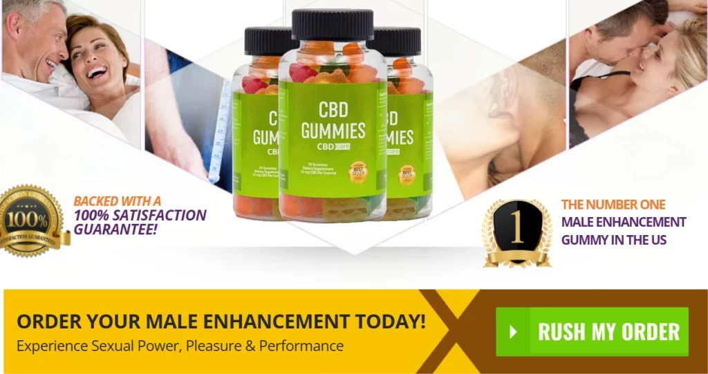 CBD Care Gummies Top-rated CBD male enhancement gummies with 100% guarantee, happy couples testimonials, #1 in US, order for sexual power and pleasure today