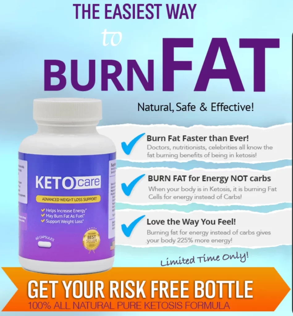 Keto Care Capsules Review USA showing benefits: burn fat faster, increased energy, weight loss support. Buy risk-free bottle with free shipping deal, customer reviews and before after results 2025