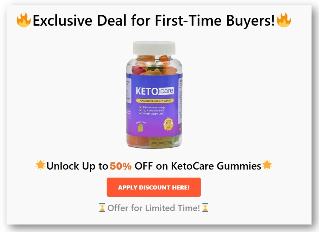 Keto Care gummies USA exclusive 50% discount offer for first-time buyers - limited time weight loss supplement deal